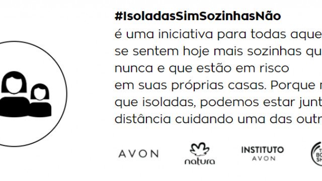 #IsoladasSimSozinhasNão